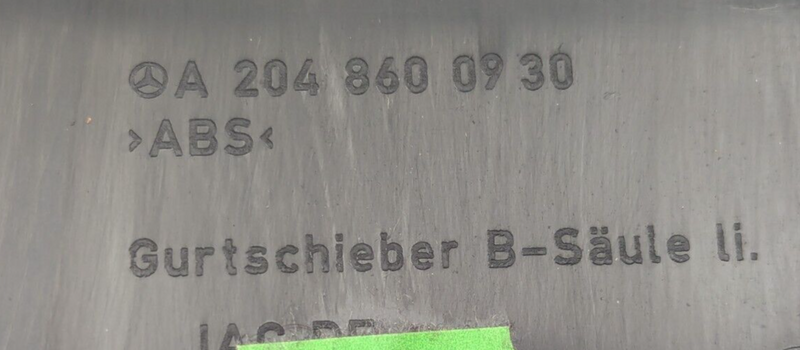 MERCEDES-BENZ C-CLASS W204 07-11 INTERIOR LEFT N/S B-PILLAR TRIM A2048600930