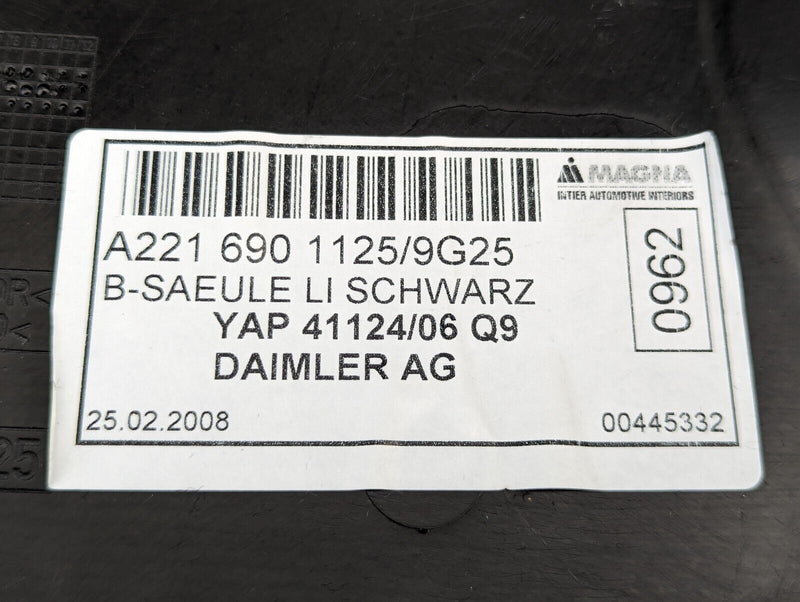MERCEDES S-CLASS W221 06-2013 FRONT LEFT N/S PILLAR B LOWER TRIM A2216901125