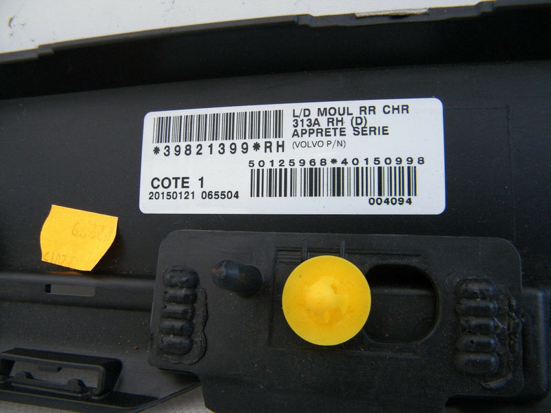 Volvo XC60 09-17 Exerior Window Trim moulding Righ Rear O/SF 39821399 (V022)
