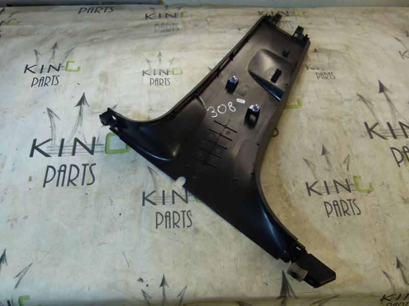 PEUGEOT 308 SW ESTATE 2017-21 RIGHT LOWER B-PILLAR COVER TRIM 9677440277