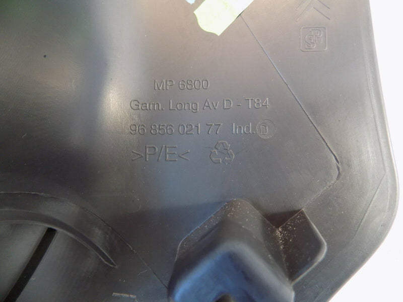 PEUGEOT 3008 2008-2016 FRONT RIGHT DOOR SILL TRIM SCUFF KICK PANEL 9685602177 *N