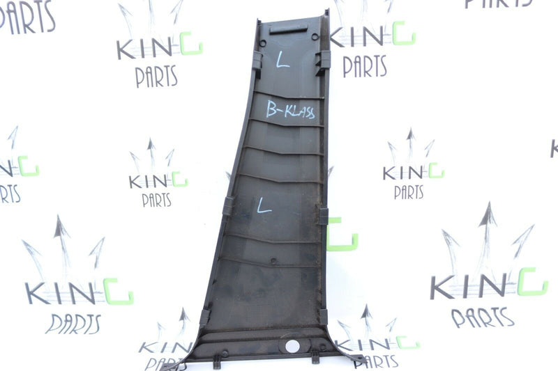 MB B CLASS W245 2006-2011 LEFT B PILLAR COLUMN LOWER TRIM PANEL A1696920122