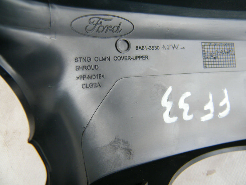 FORD FIESTA MK7 2008-2016 SURROUND TRIM COVER UPPER STEERING COLUMN COWL PANEL