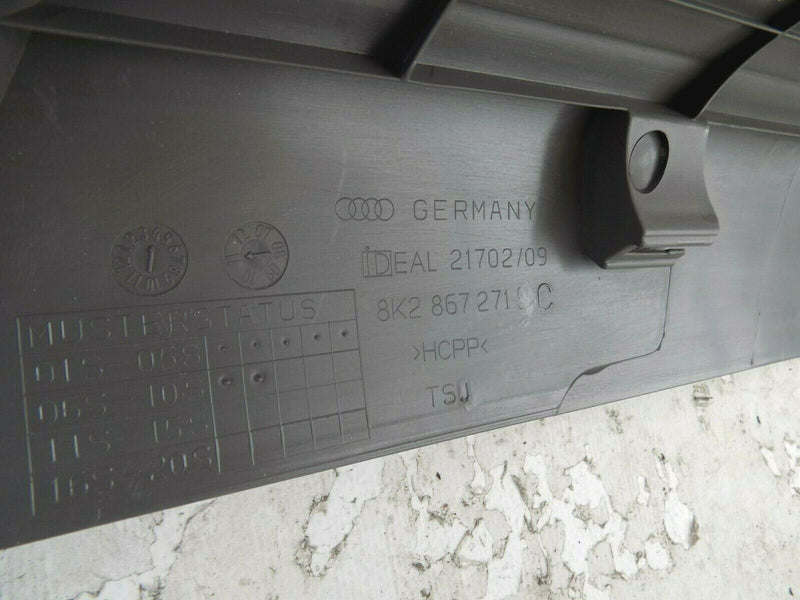 AUDI A4 B8 2008-2015 LEFT SIDE FRONT INNER SILL KICK PANEL TRIM 8K2867271B *N2