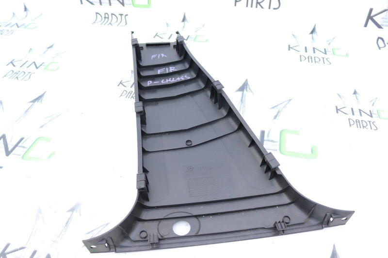 MB B CLASS W245 2006-2011 RIGHT B PILLAR COLUMN LOWER TRIM PANEL A1696920222
