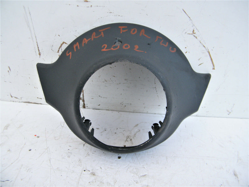 SMART FORTWO 450 2002-2006 UPPER TRIM COVER STEERING COLUMN INTERIOR PART