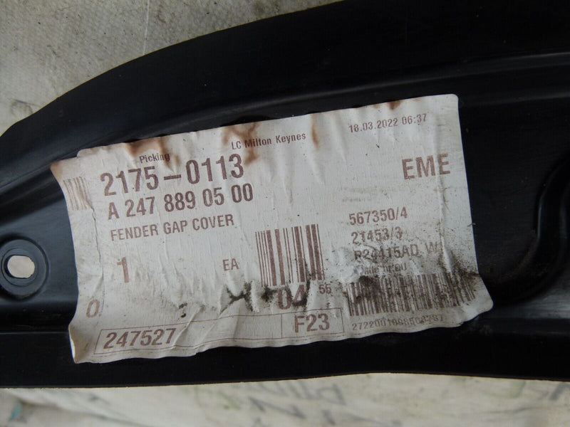 MERCEDES B W247 2018-22 FRONT RIGHT FENDER GAP COVER GENUINE A2478890500